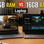 8GB RAM vs 16GB RAM Laptop